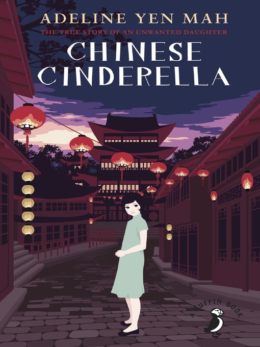 Chinese Cinderella (PMC ed) (eBook) by Adeline Yen Mah (2009